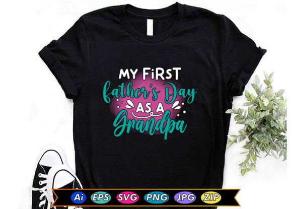My First Father’s Day As a Grandpa Graphics